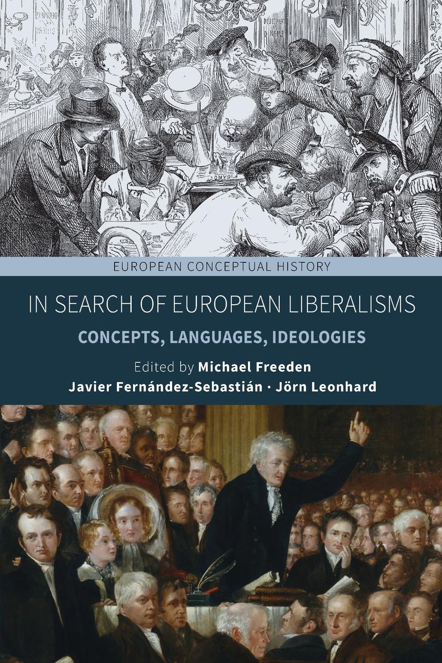 Cover: 9781800736351 | In Search of European Liberalisms | Concepts, Languages, Ideologies