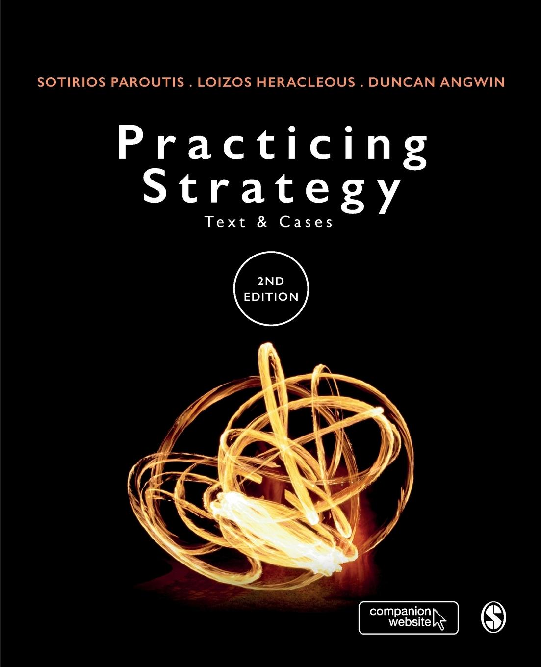 Cover: 9781473912861 | Practicing Strategy | Text and cases | Sotirios Paroutis (u. a.)