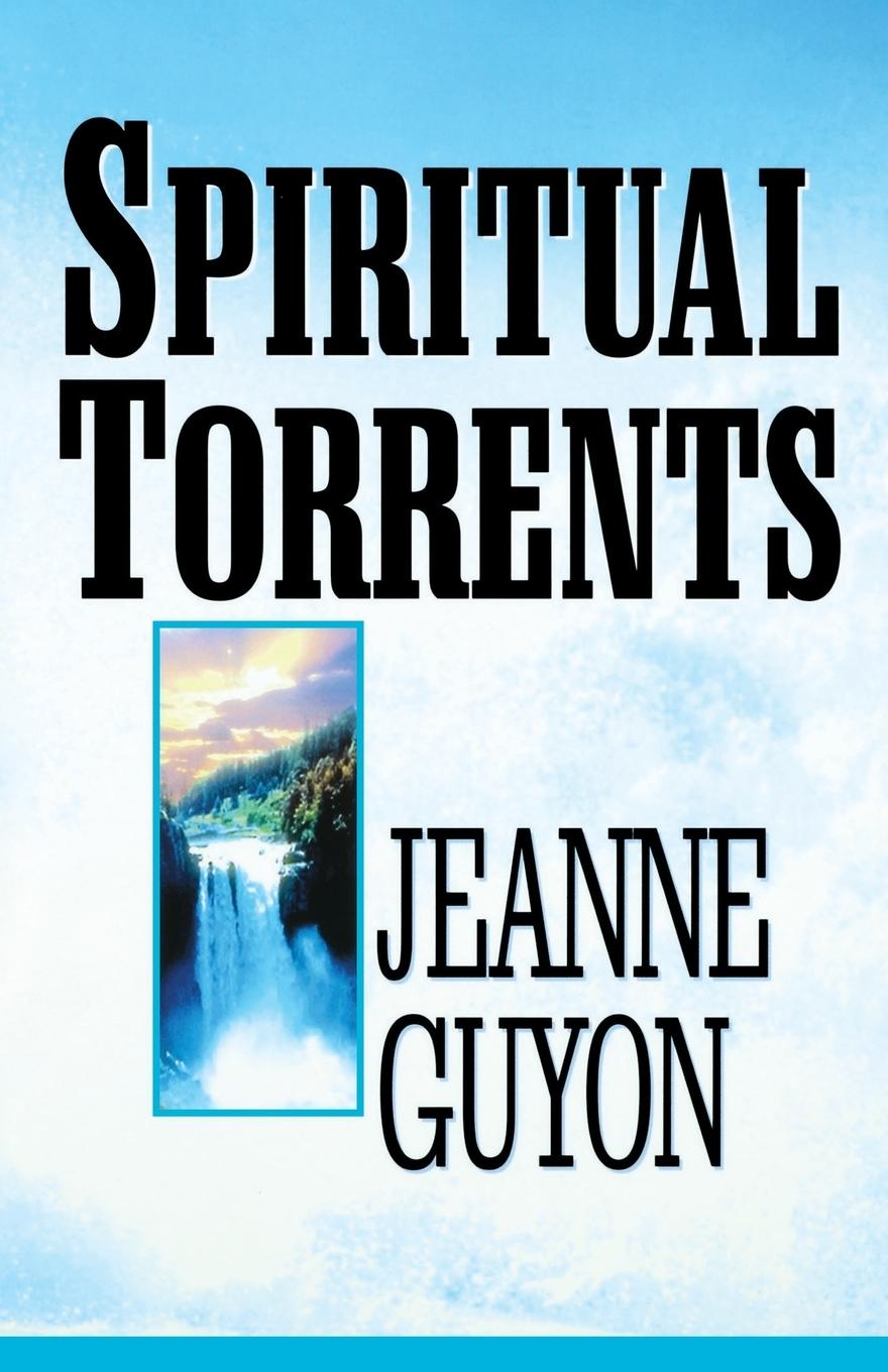 Cover: 9780940232181 | Spiritual Torrents | Jeanne Guyon | Taschenbuch | Englisch | 2018