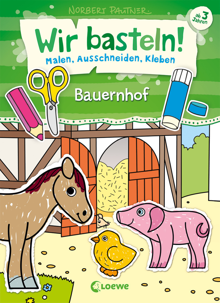 Cover: 9783785586907 | Wir basteln! - Bauernhof | Beschäftigung für Kinder ab 3 Jahre | Buch