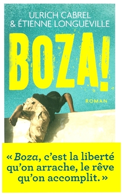 Cover: 9782290239322 | Boza ! | Ulrich Cabrel (u. a.) | Taschenbuch | 416 S. | Französisch