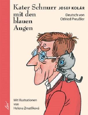 Cover: 9783896030238 | Kater Schnurr mit den blauen Augen | Josef Kolar | Buch | 112 S.