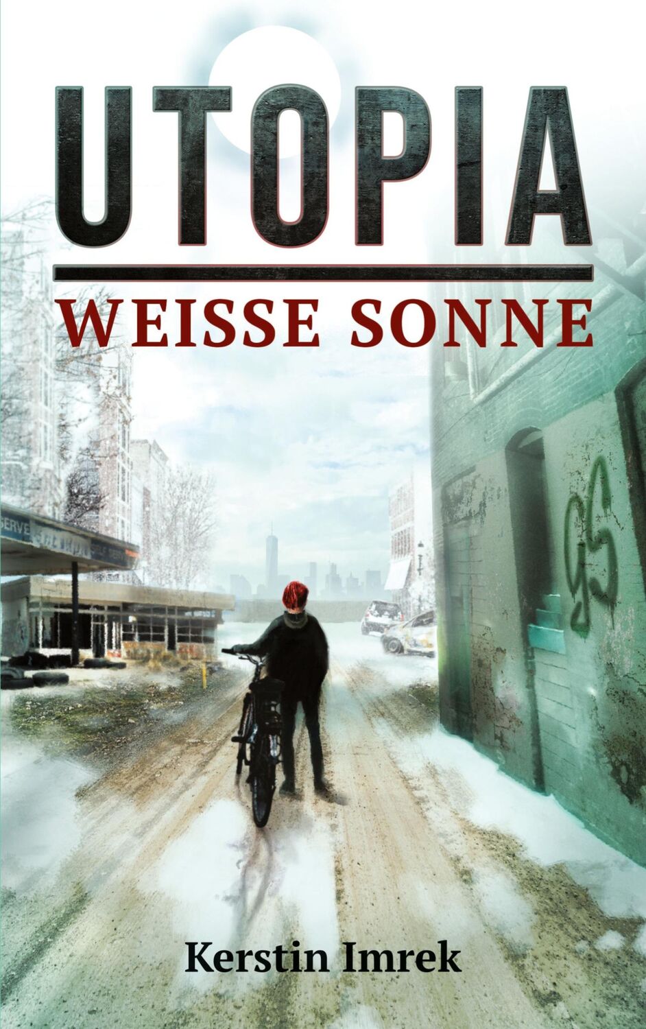 Cover: 9783755780212 | Utopia | Weiße Sonne | Kerstin Imrek | Taschenbuch | Utopia | 692 S.