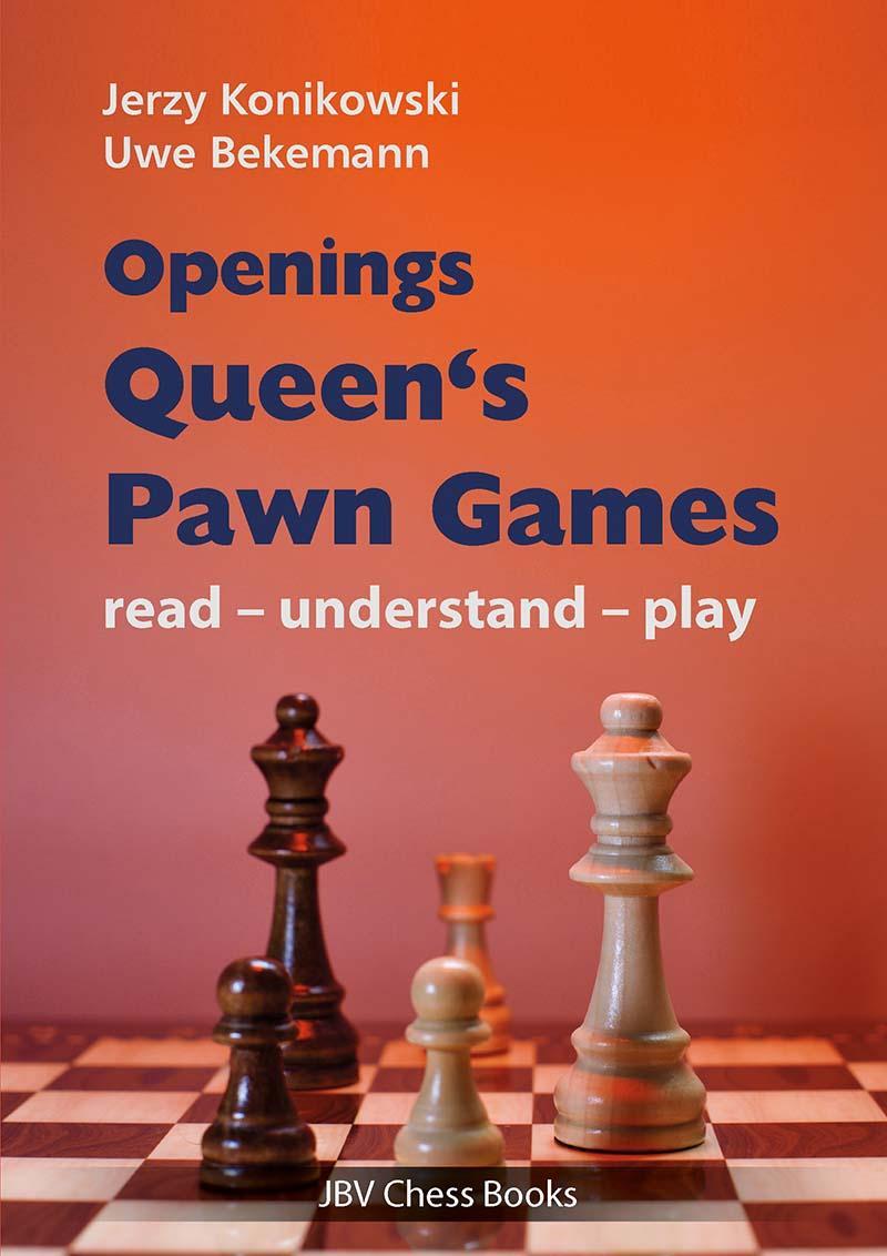 Cover: 9783959209540 | Openings - Queen´s Pawn Games | read - understand - play | Taschenbuch