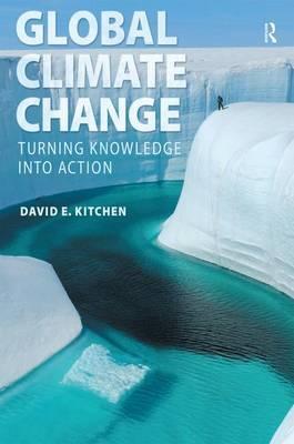 Cover: 9780321634122 | Global Climate Change | Turning Knowledge Into Action | David Kitchen