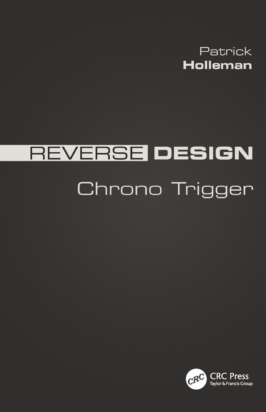 Cover: 9781138323735 | Reverse Design | Chrono Trigger | Patrick Holleman | Taschenbuch