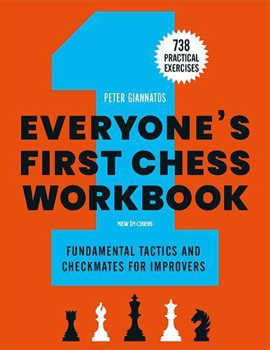 Cover: 9789056919887 | Everyone's First Chess Workbook | Peter Giannatos | Taschenbuch | 2021