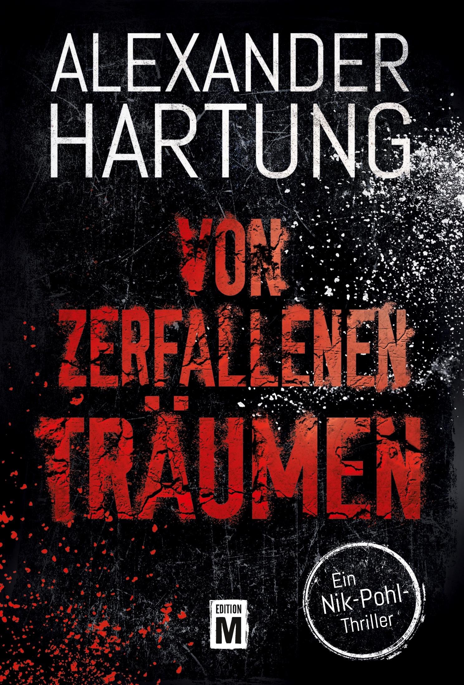 Cover: 9782919806621 | Von zerfallenen Träumen | Alexander Hartung | Taschenbuch | Paperback