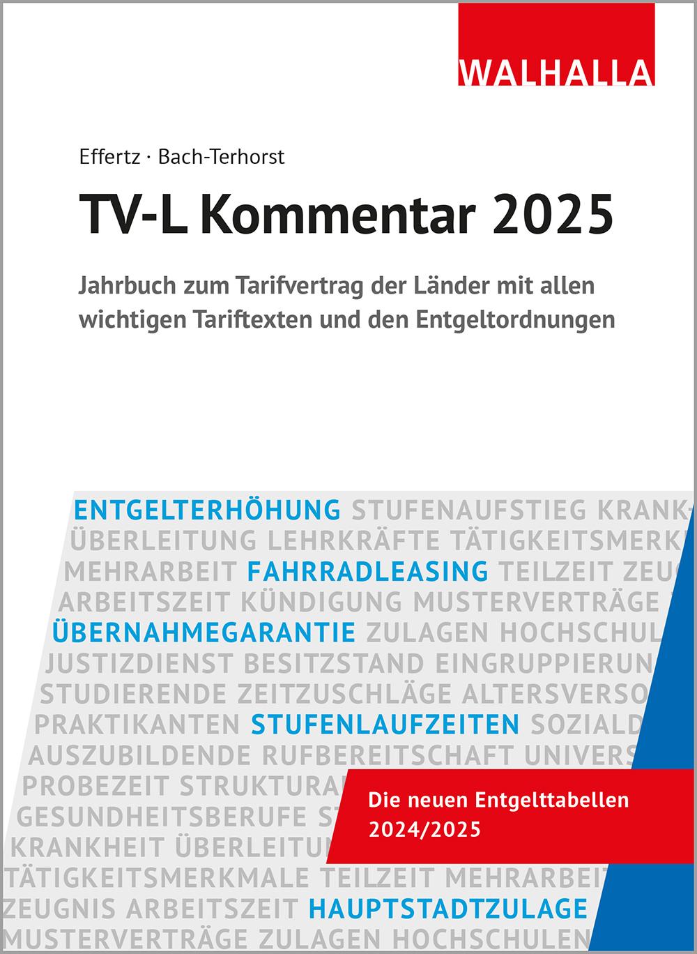 Cover: 9783802979439 | TV-L Kommentar 2025 | Jörg Effertz (u. a.) | Buch | 1568 S. | Deutsch