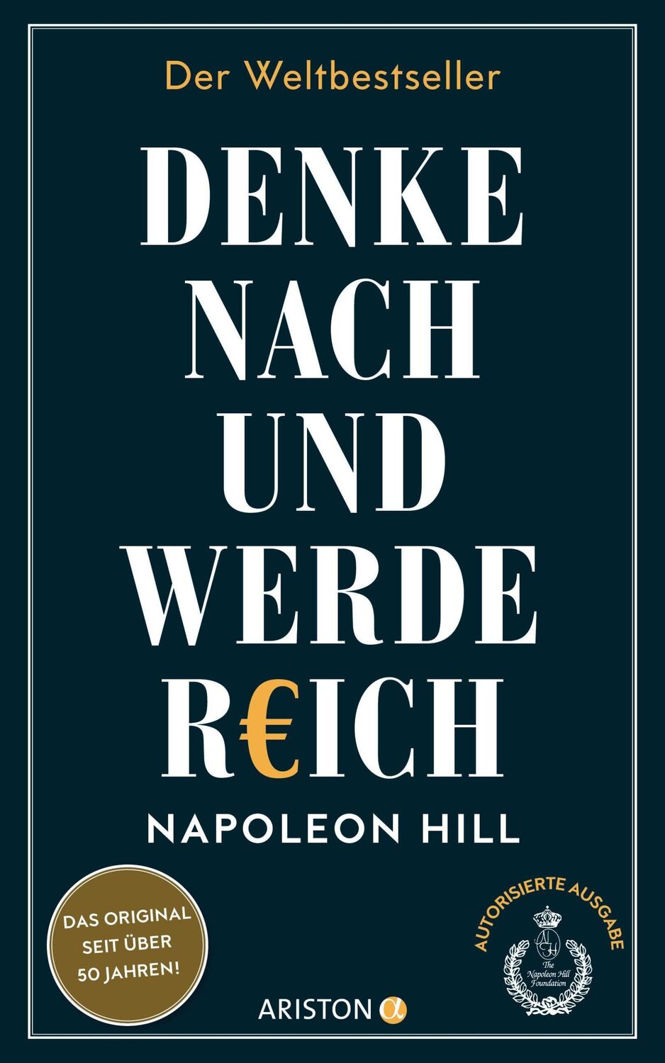 Cover: 9783424202571 | Denke nach und werde reich | Napoleon Hill | Taschenbuch | 288 S.