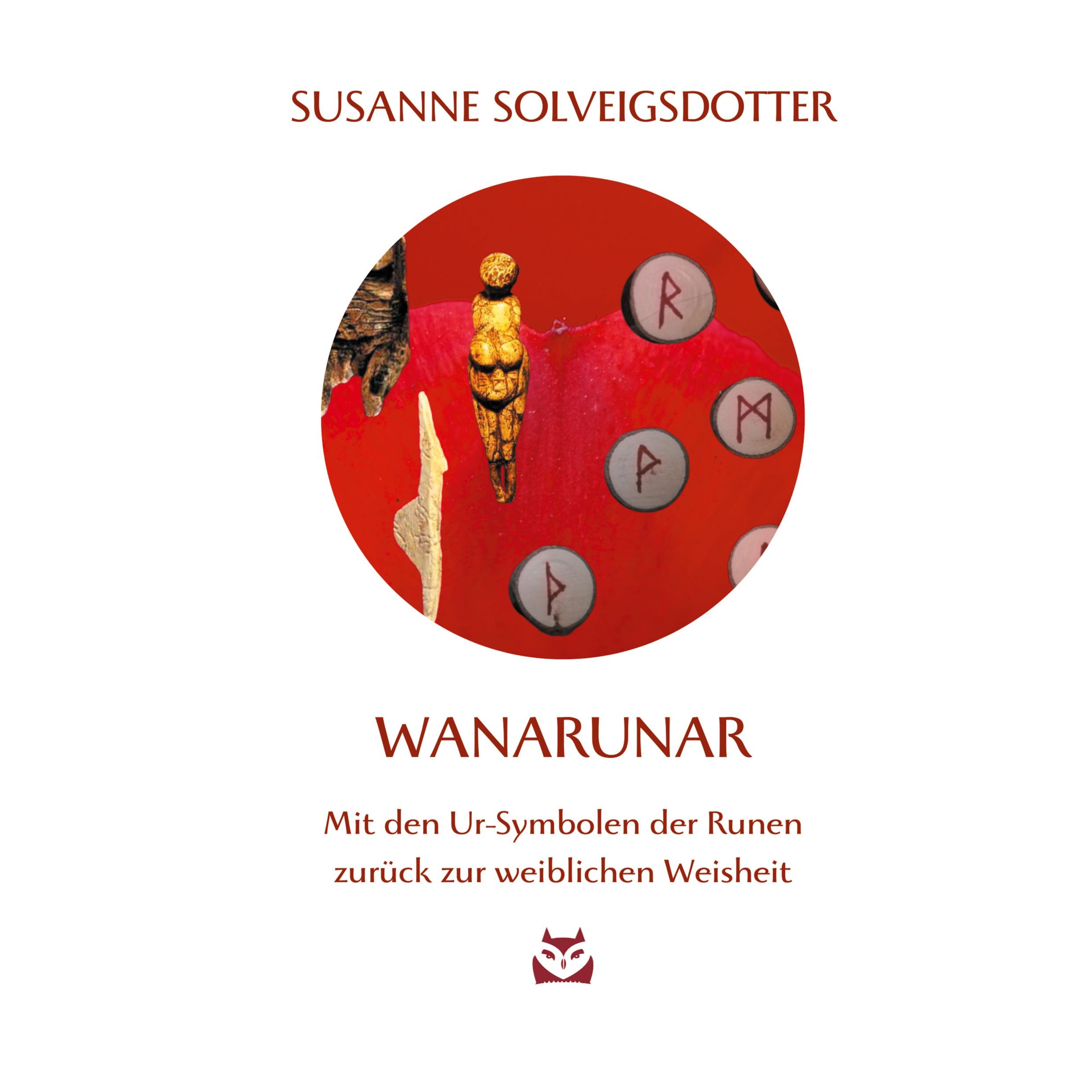 Cover: 9783759705082 | WanaRunar | Susanne Solveigsdotter | Taschenbuch | WanaRunar | 248 S.