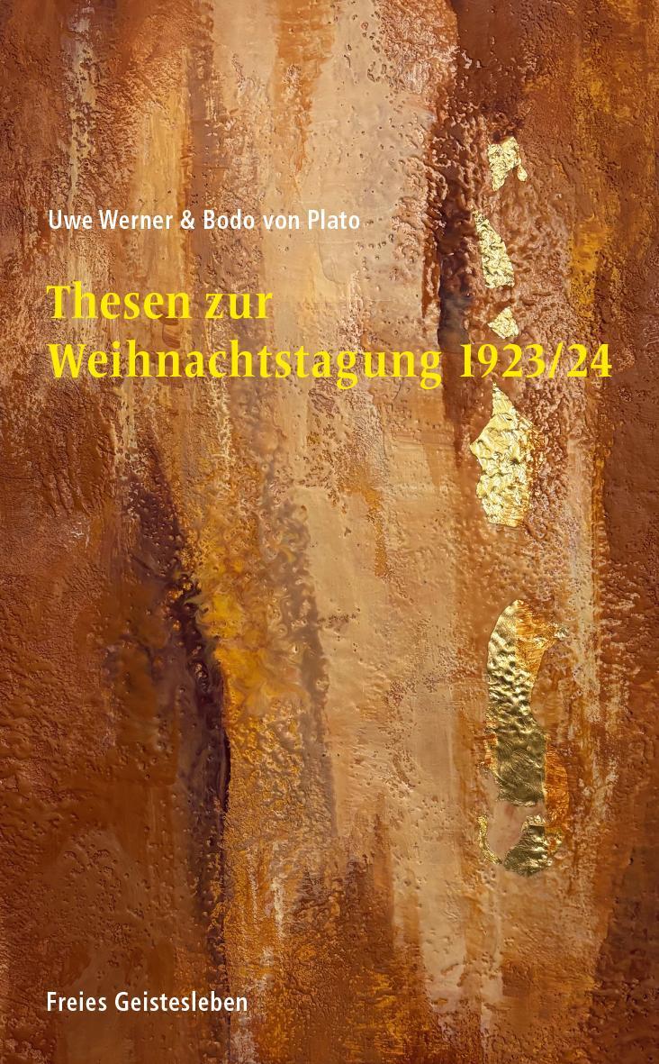 Cover: 9783772500992 | Thesen zur Weihnachtstagung 1923/24 | Uwe Werner (u. a.) | Taschenbuch