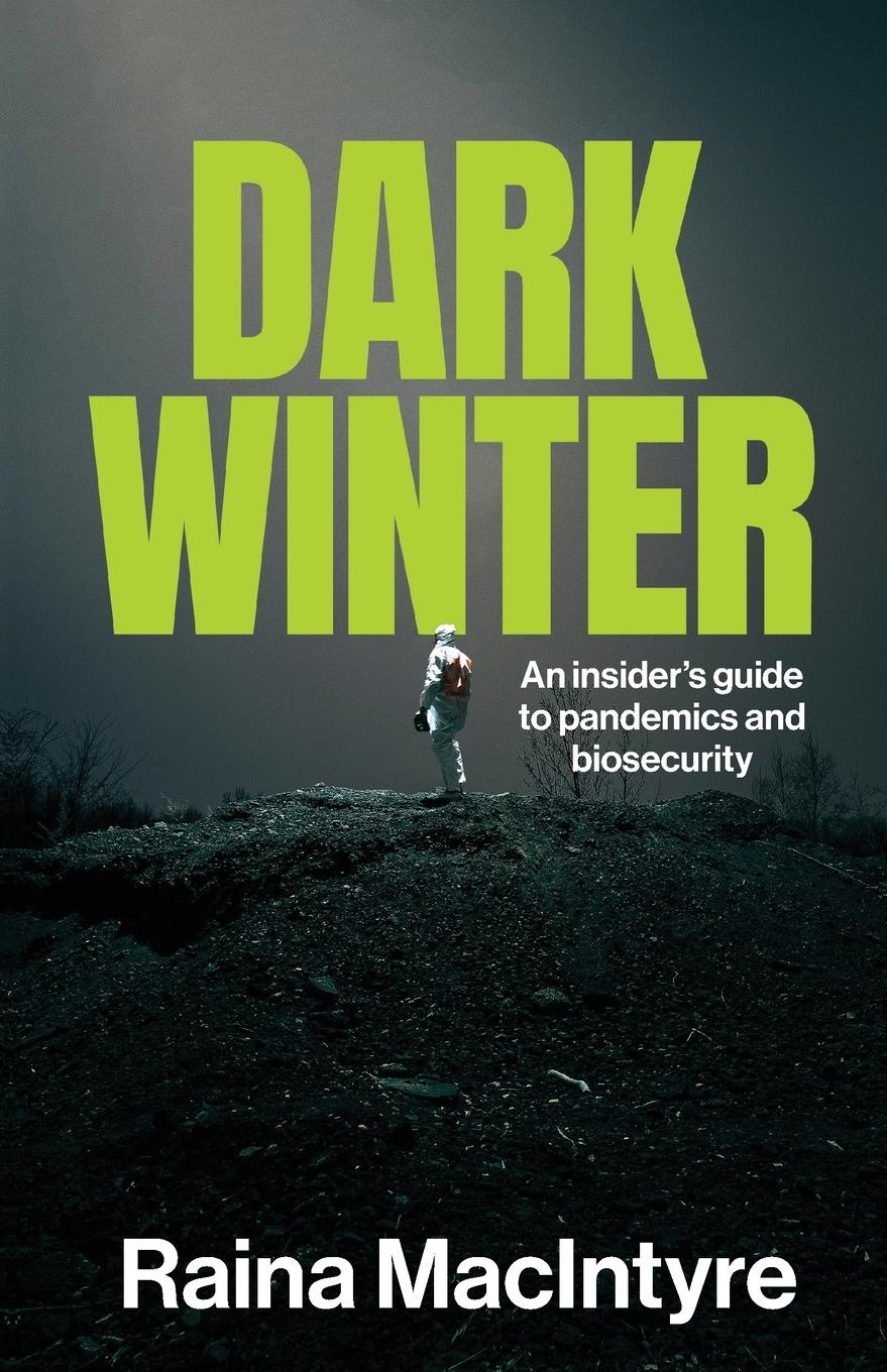 Cover: 9781742237671 | Dark Winter | An insider's guide to pandemics and biosecurity | Buch