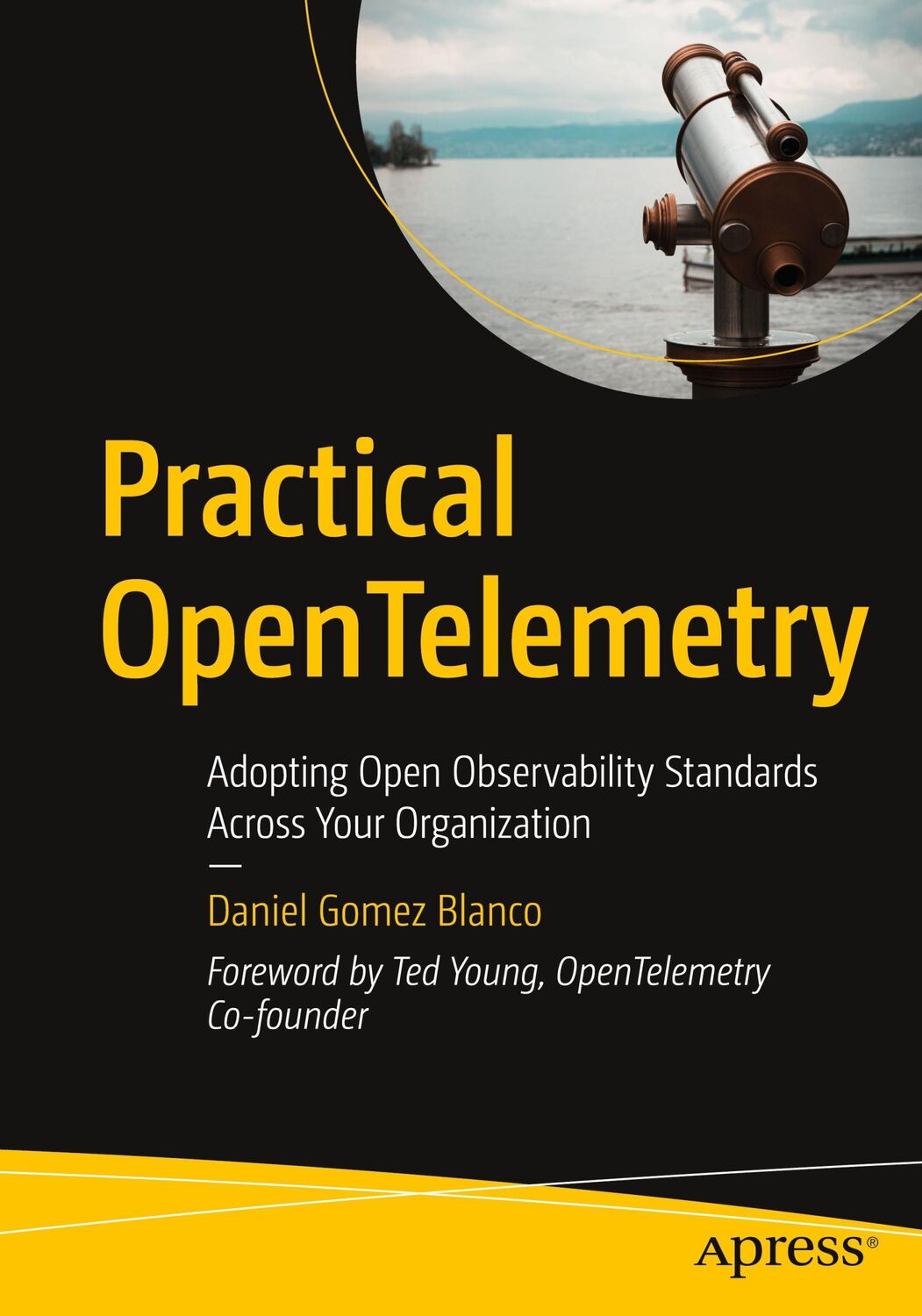 Cover: 9781484290743 | Practical OpenTelemetry | Daniel Gomez Blanco | Taschenbuch | xix