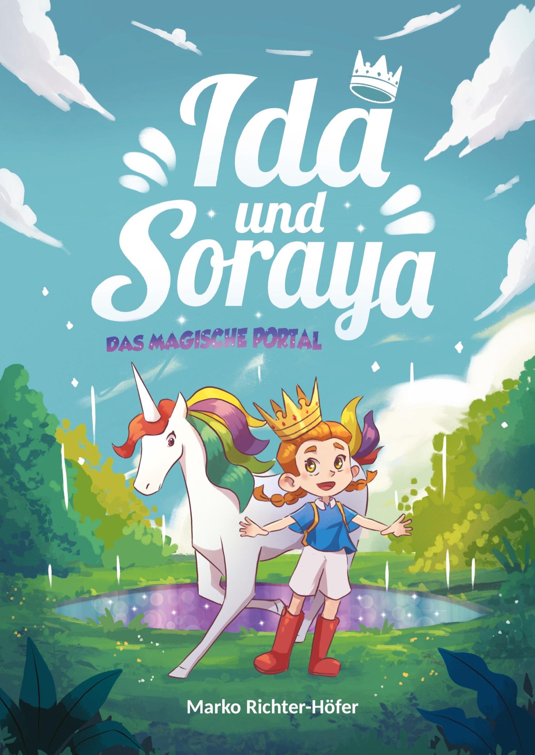 Cover: 9783384285874 | Ida und Soraya | das magische Portal | Marko Richter-Höfer | Buch