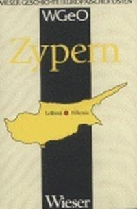 Cover: 9783851294194 | Zypern | Wieser Geschichte Europäischer Osten | Andreas P Pittler