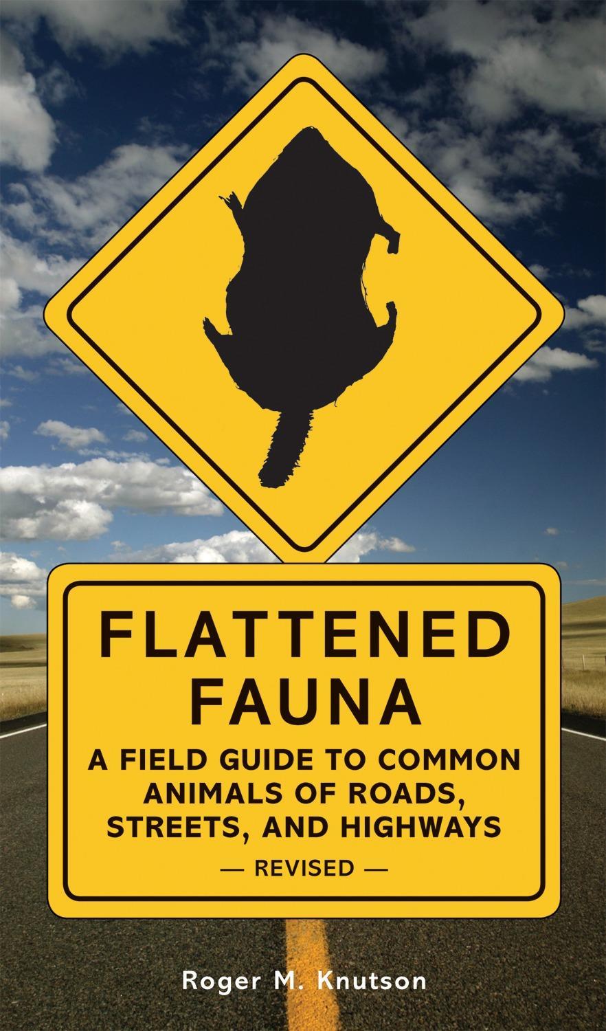 Cover: 9781580087551 | Flattened Fauna, Revised | Roger M Knutson | Taschenbuch | Englisch