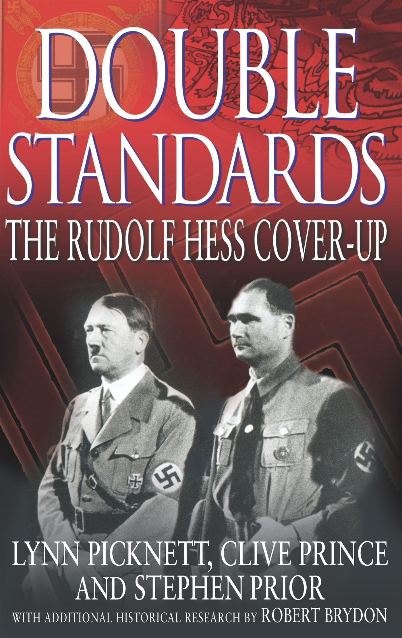 Cover: 9780751532203 | Double Standards | The Rudolf Hess Cover-Up | Clive Prince (u. a.)