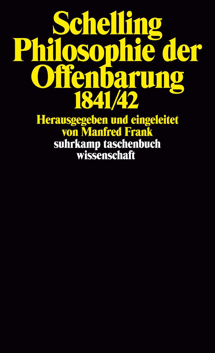 Cover: 9783518277812 | Philosophie der Offenbarung 1841/42 | Schelling | Taschenbuch | 585 S.