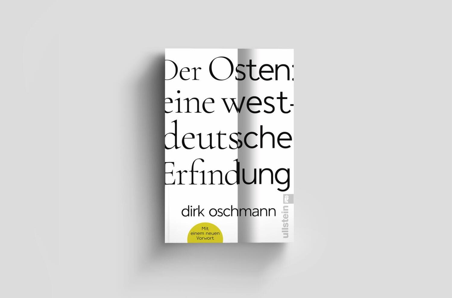 Bild: 9783548069838 | Der Osten: eine westdeutsche Erfindung | Dirk Oschmann | Taschenbuch