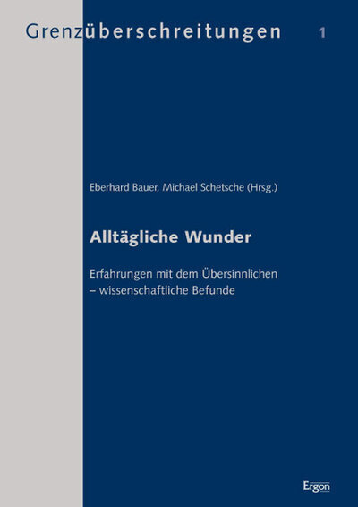 Cover: 9783899138450 | Alltägliche Wunder | Eberhard Bauer (u. a.) | Taschenbuch | 193 S.