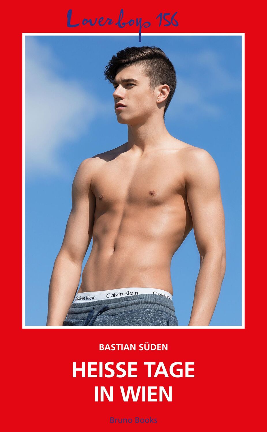 Cover: 9783959853750 | Loverboys 156: Heiße Tage in Wien | Bastian Süden | Taschenbuch | 2019