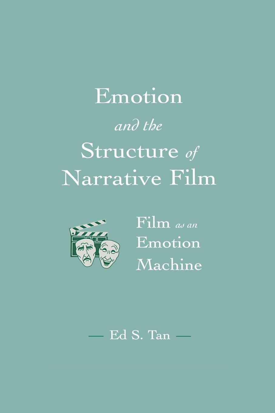 Cover: 9780415515603 | Emotion and the Structure of Narrative Film | Ed S. Tan | Taschenbuch