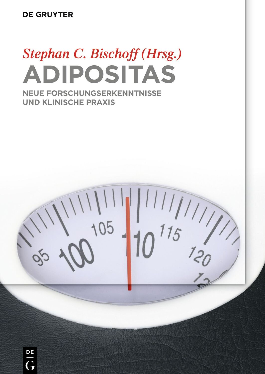 Cover: 9783110412031 | Adipositas | Neue Forschungserkenntnisse und klinische Praxis | Buch