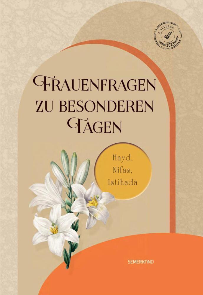 Cover: 9783957071934 | Frauenfragen zu besonderen Tagen | Hayd, Nifas, Istihadah | Asutay