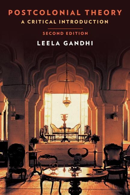 Cover: 9780231178396 | Postcolonial Theory | A Critical Introduction: Second Edition | Gandhi