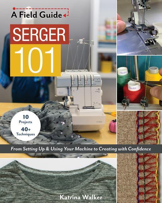 Cover: 9781617459214 | Serger 101 | Katrina Walker | Taschenbuch | Englisch | 2020