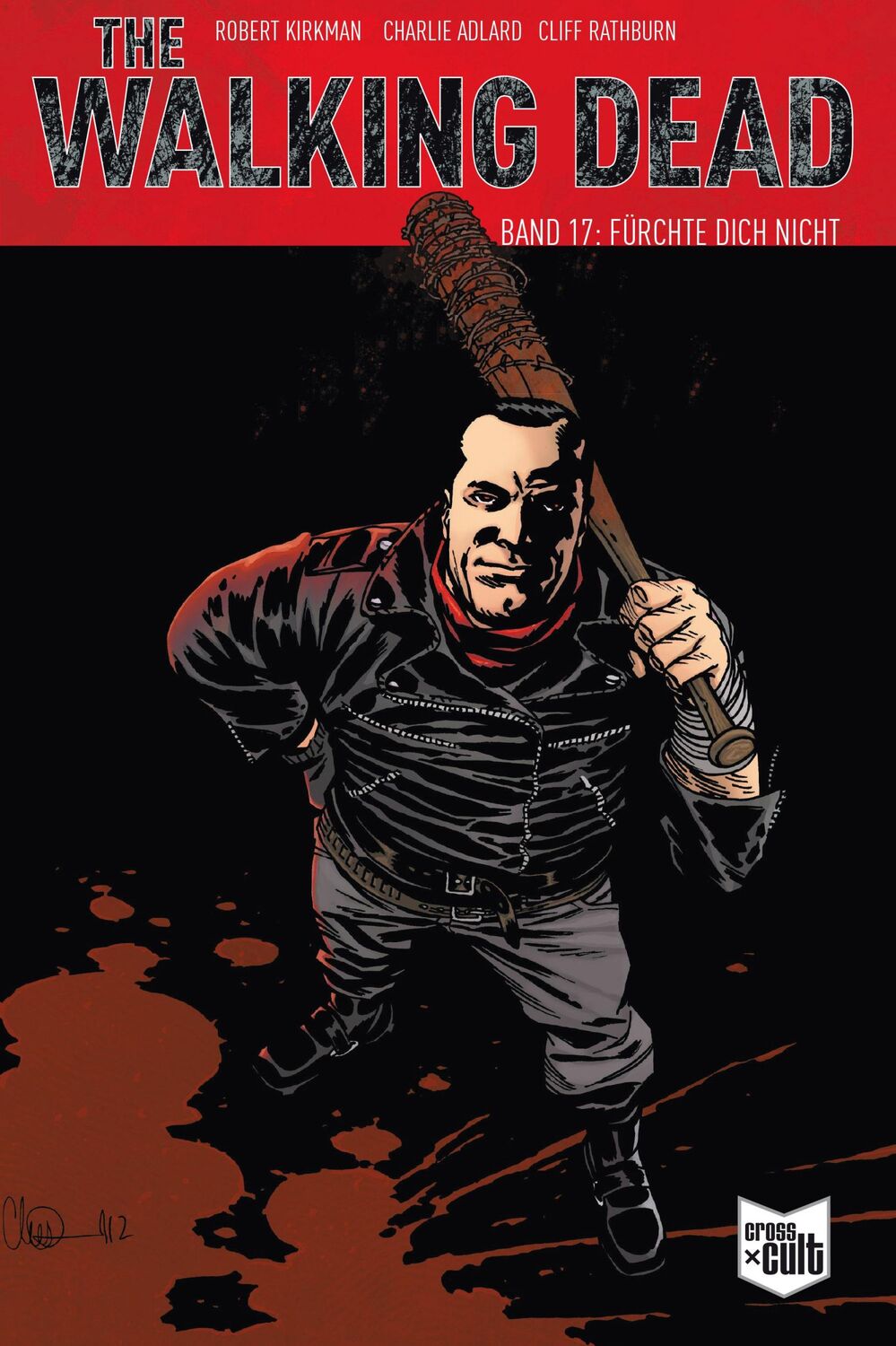 Cover: 9783959813631 | The Walking Dead Softcover 17 | Fürchte dich nicht | Robert Kirkman