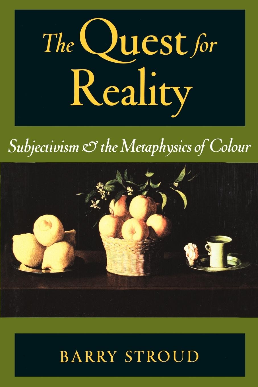 Cover: 9780195151886 | The Quest for Reality | Subjectivism &amp; the Metaphysics of Colour