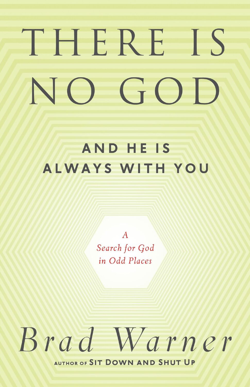 Cover: 9781608681839 | There Is No God and He Is Always with You | Brad Warner | Taschenbuch