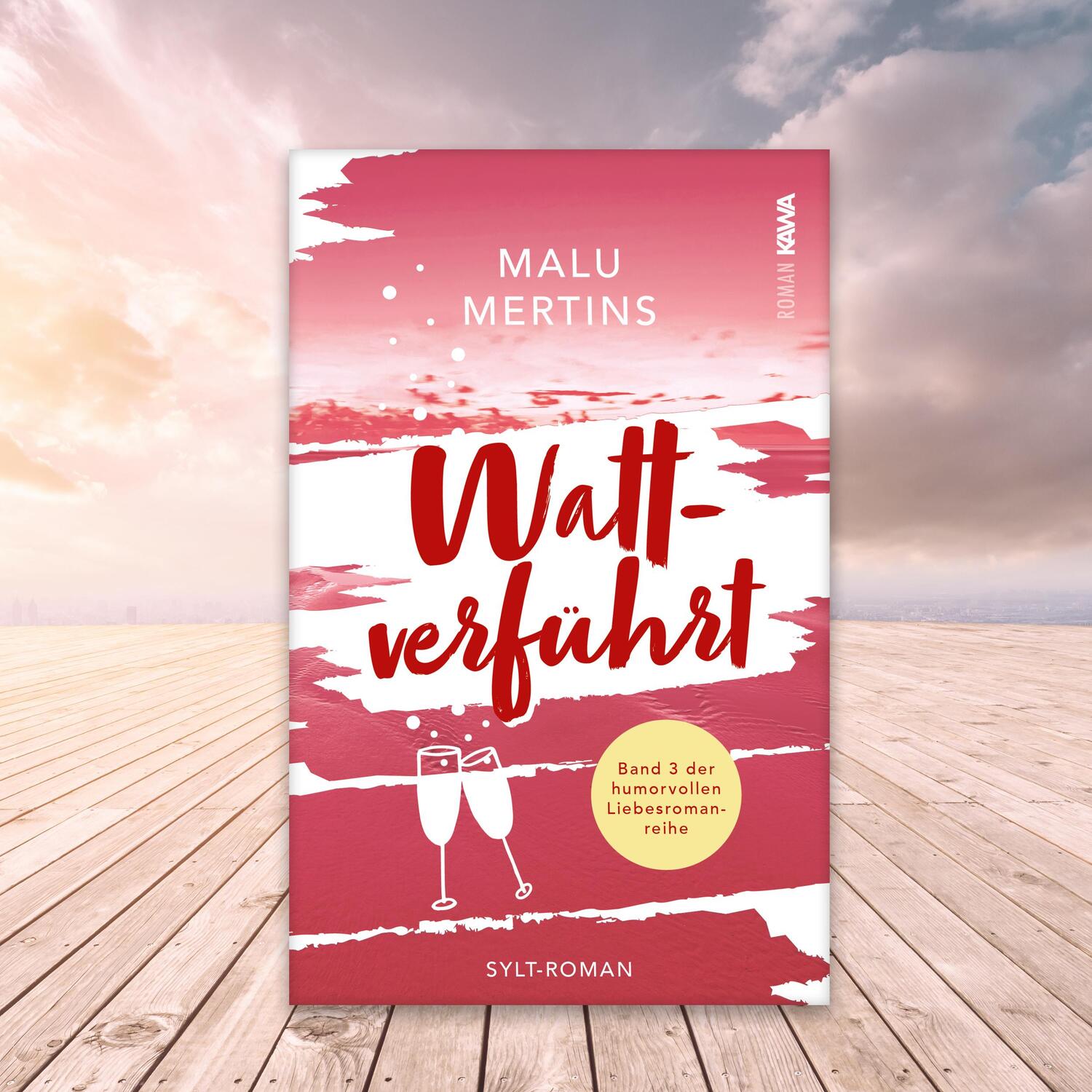 Bild: 9783947738373 | Wattverführt | Ein Sylt-Roman (Band 3) | Malu Mertins | Taschenbuch