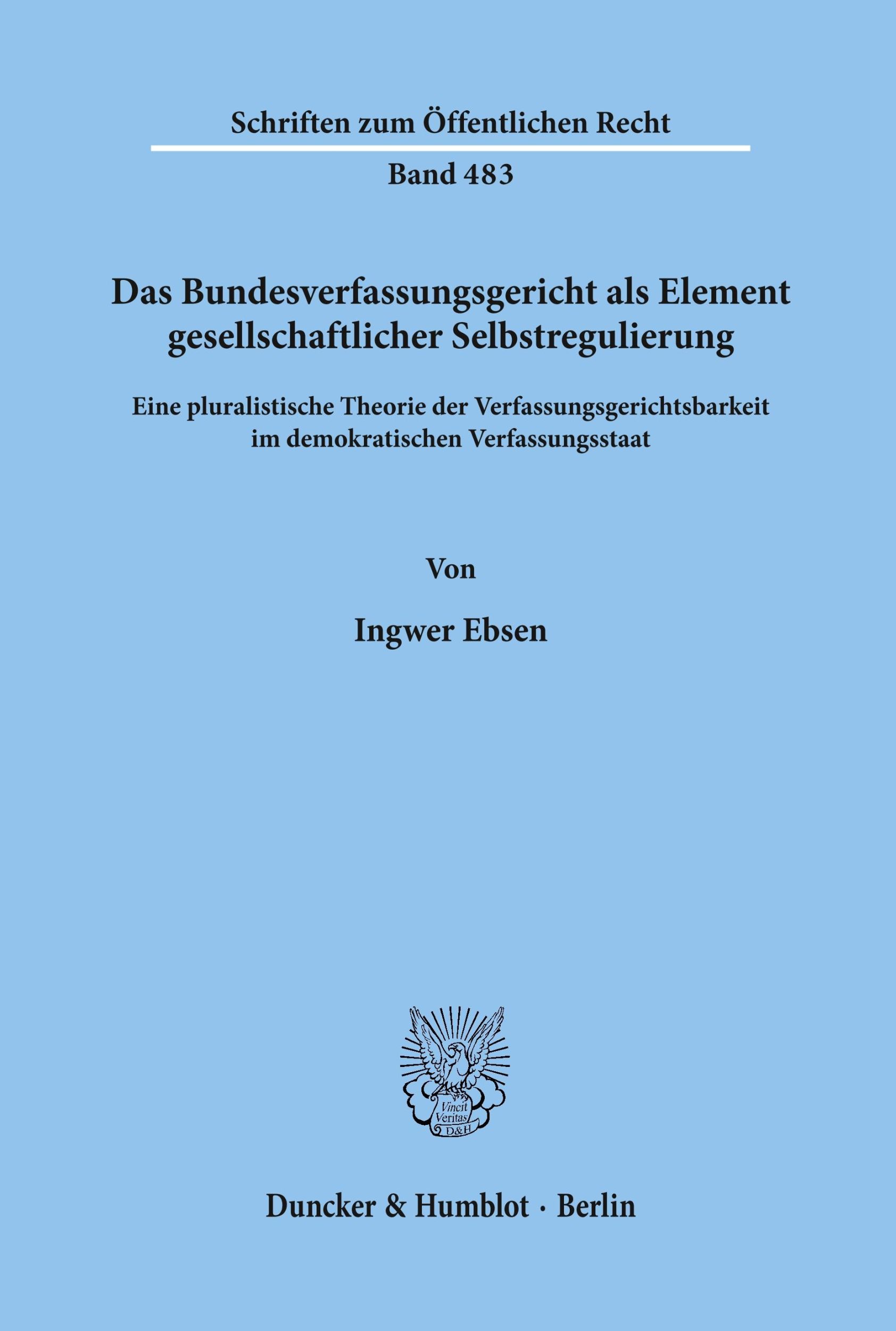 Cover: 9783428057818 | Das Bundesverfassungsgericht als Element gesellschaftlicher...