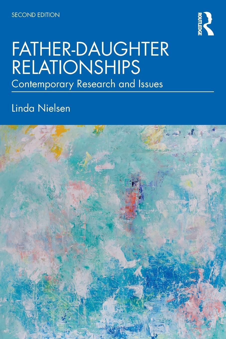 Cover: 9780367232870 | Father-Daughter Relationships | Contemporary Research and Issues