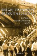 Cover: 9783770546800 | Sergej Eisenstein: Montagezeit | Rhythmus, Formdramaturgie, Pathos