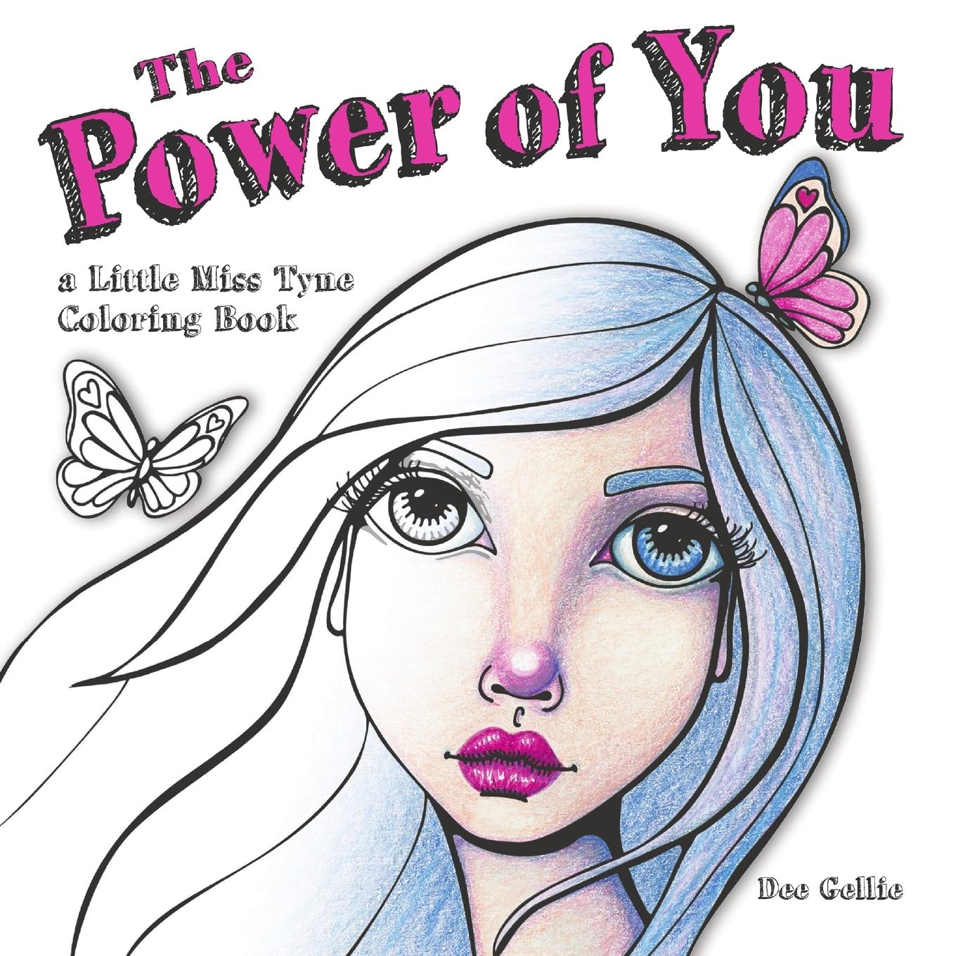 Cover: 9781716990977 | The Power of You a Little Miss Tyne Coloring Book | Dee Gellie | Buch