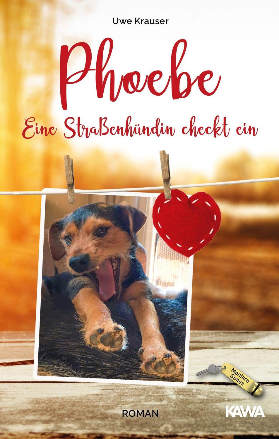 Cover: 9783947738731 | Phoebe - Eine Straßenhündin checkt ein | Uwe Krauser | Taschenbuch