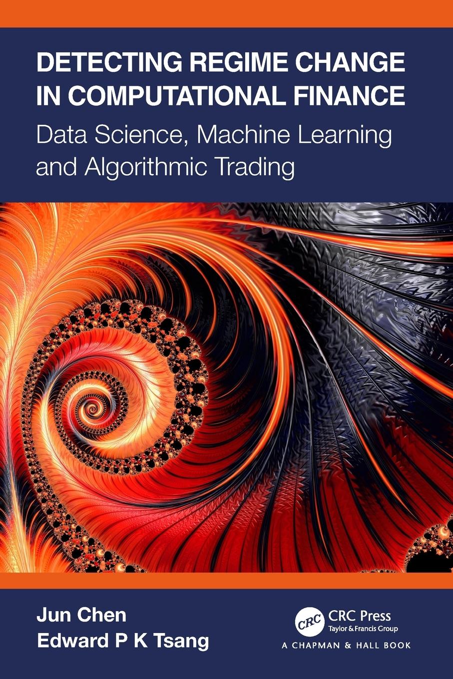 Cover: 9780367540951 | Detecting Regime Change in Computational Finance | Edward P K Tsang