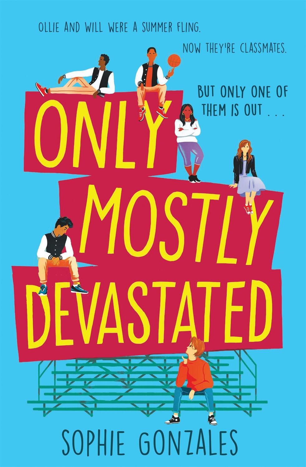 Cover: 9781444956481 | Only Mostly Devastated | Sophie Gonzales | Taschenbuch | Englisch