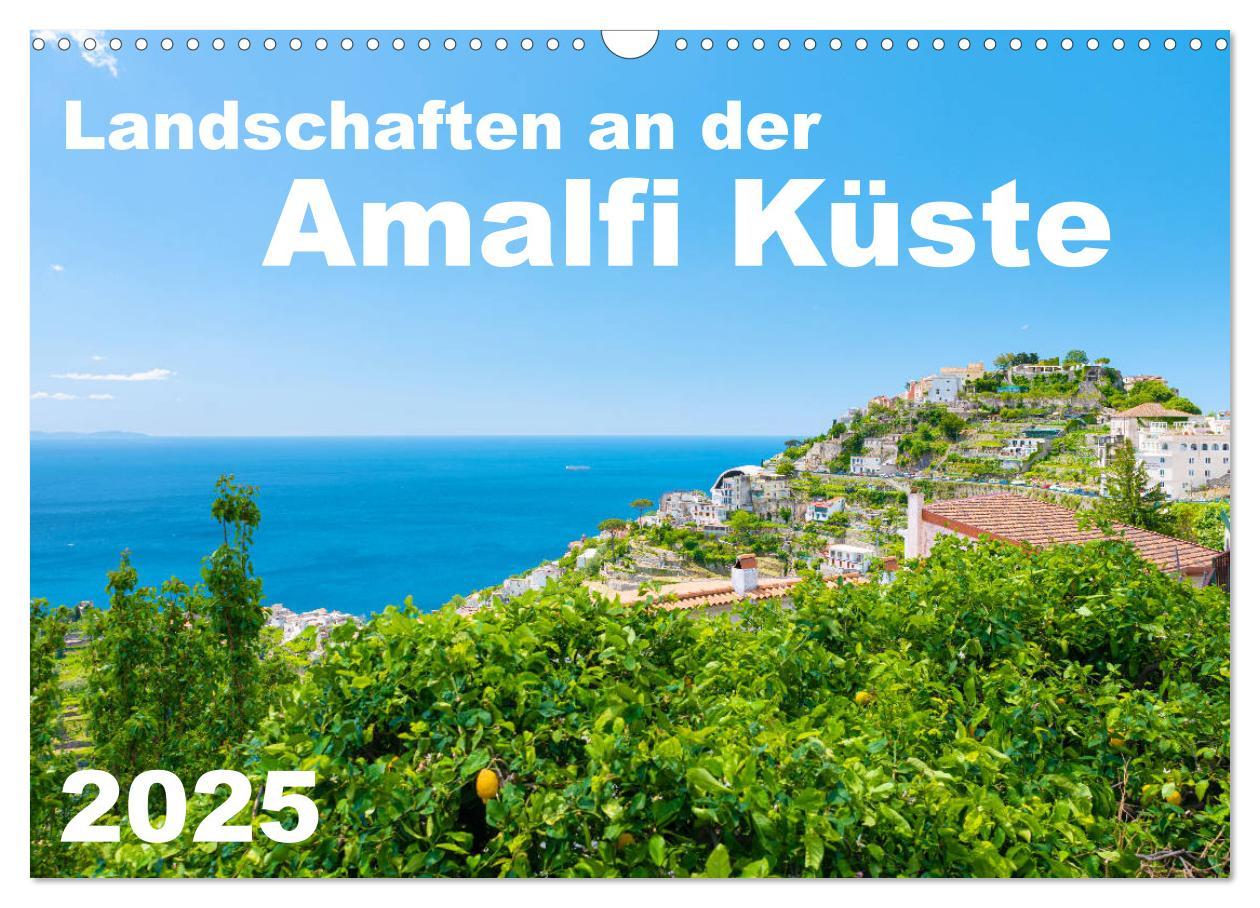 Cover: 9783435121632 | Landschaften an der Amalfi Küste (Wandkalender 2025 DIN A3 quer),...