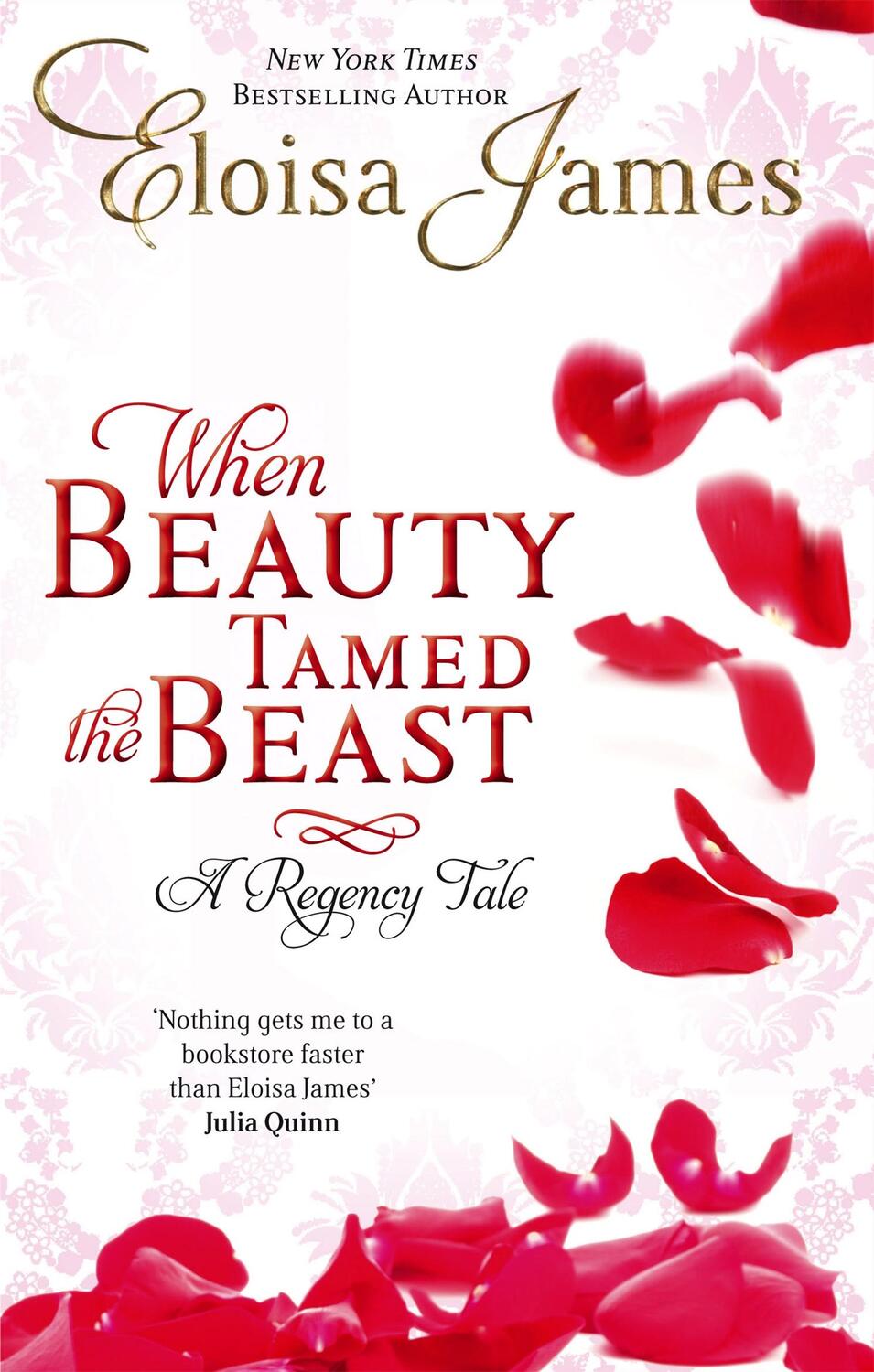 Cover: 9780749956967 | When Beauty Tamed The Beast | Number 2 in series | Eloisa James | Buch