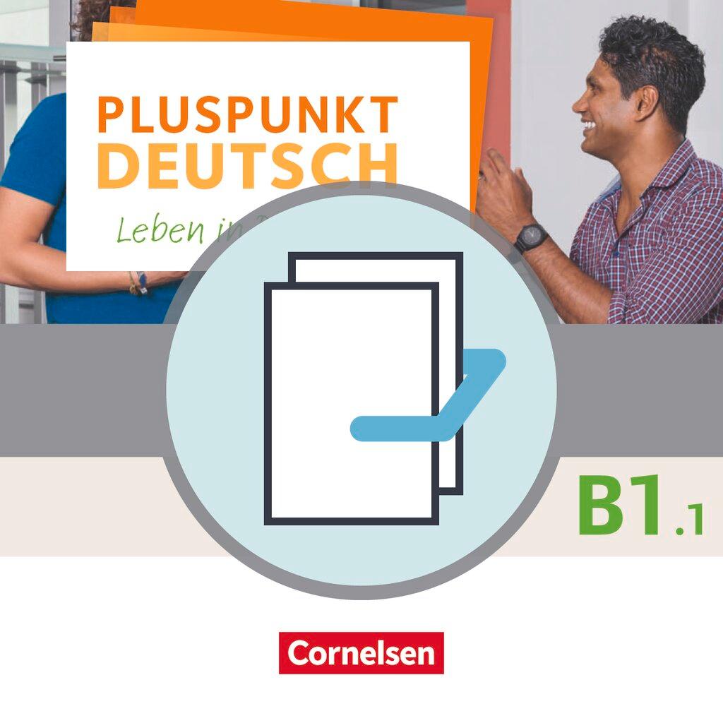 Cover: 9783061208998 | Pluspunkt Deutsch B1: Teilband 1 - Allgemeine Ausgabe - Arbeitsbuch...