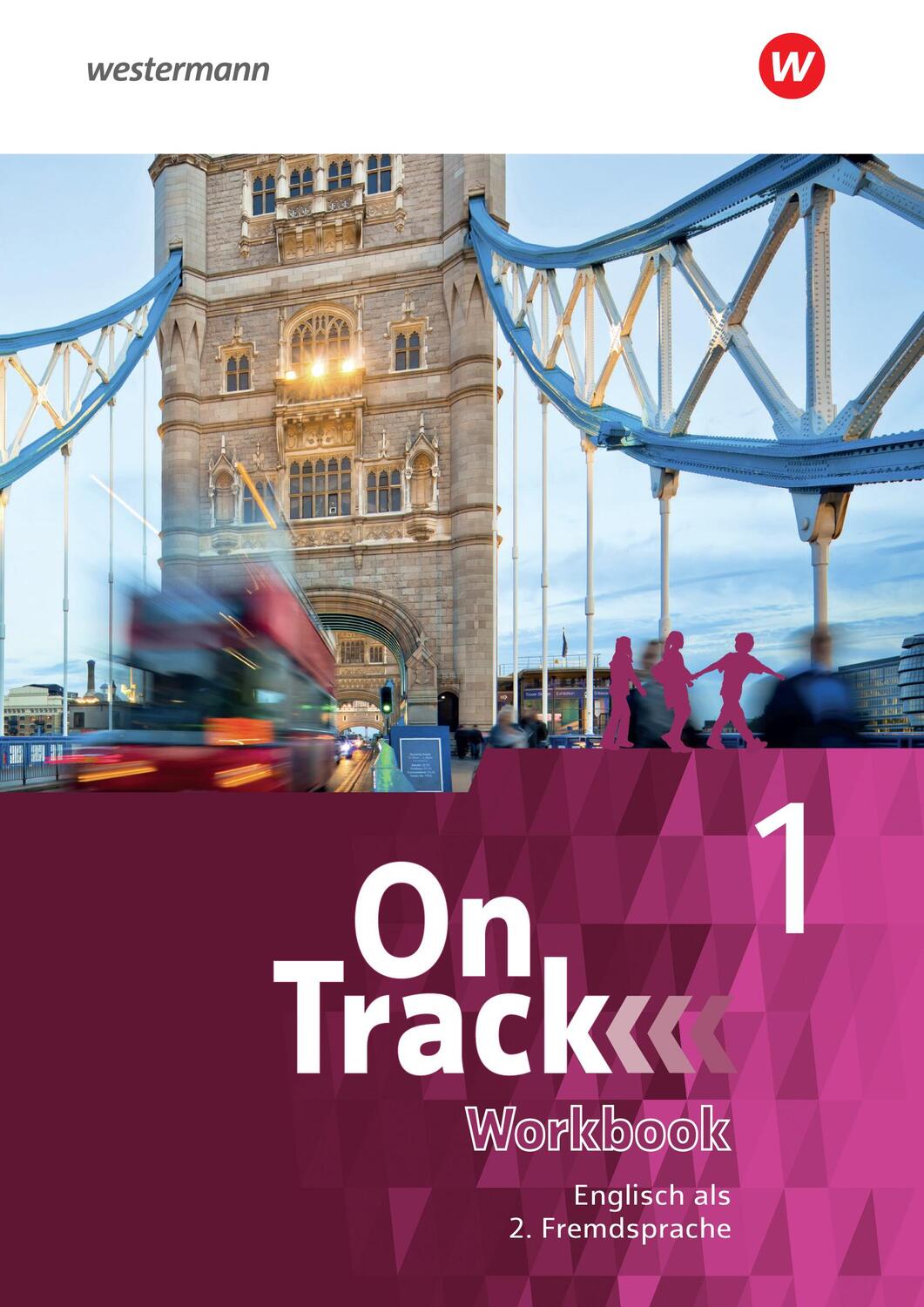 Cover: 9783140409100 | On Track 1. Arbeitsheft. Englisch als 2. Fremdsprache an Gymnasien