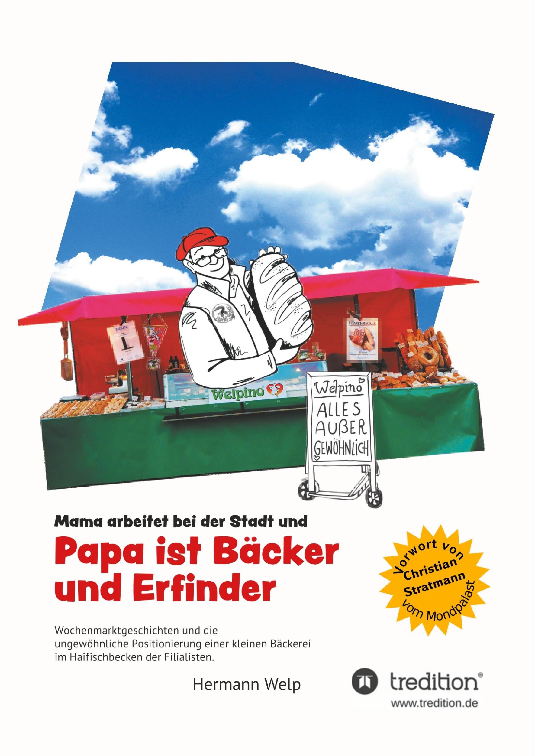 Cover: 9783748269472 | Papa ist Bäcker und Erfinder | Mama arbeitet bei der Stadt | Welp