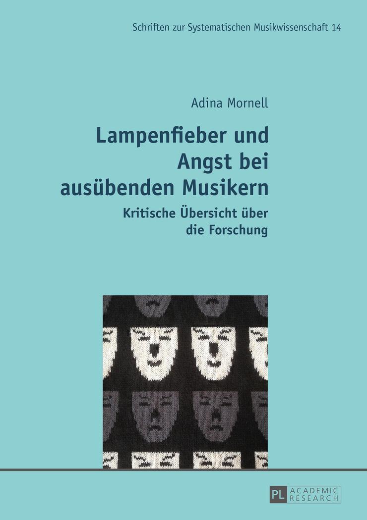 Cover: 9783631671566 | Lampenfieber und Angst bei ausübenden Musikern | Mornell | Taschenbuch