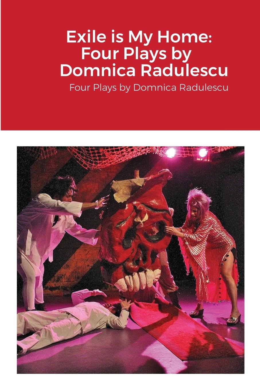 Cover: 9781716857324 | Exile is My Home | Domnica Radulescu | Taschenbuch | Englisch | 2020