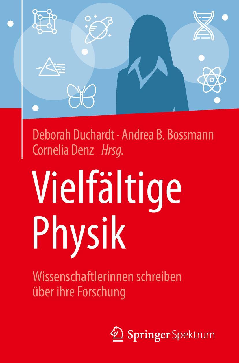 Cover: 9783662580349 | Vielfältige Physik | Deborah Duchardt (u. a.) | Taschenbuch | xiii